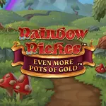 rainbow riches even more pots of gold